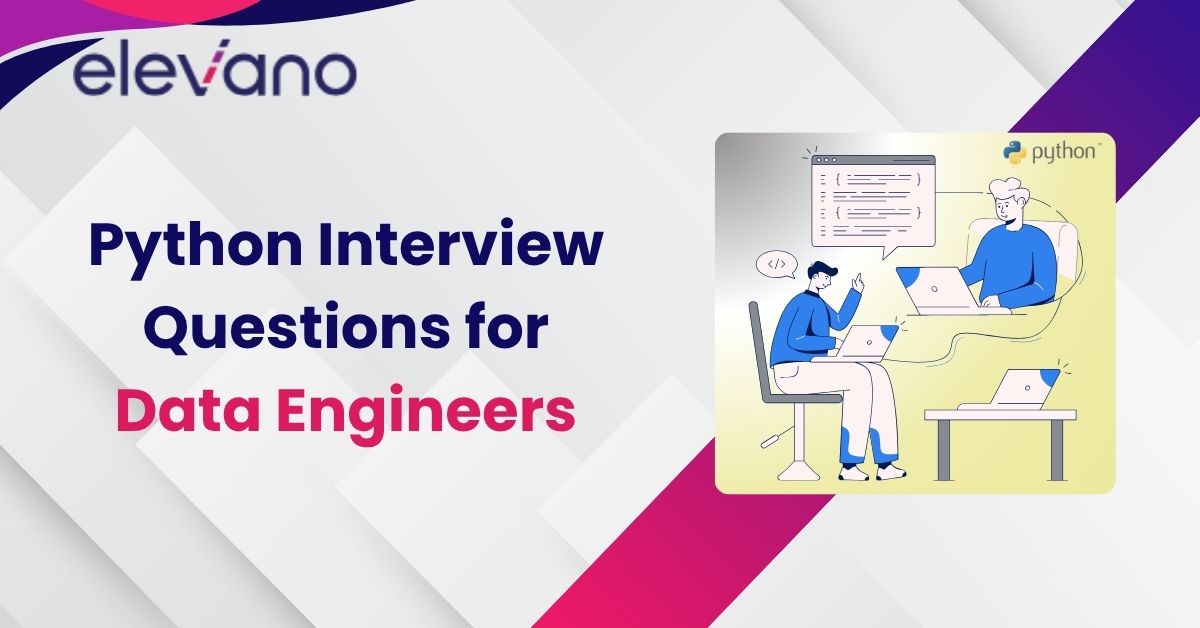 Python Interview Questions for Data Engineers